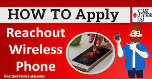 How to Apply for ReachOut Wireless Phone free Service 2023